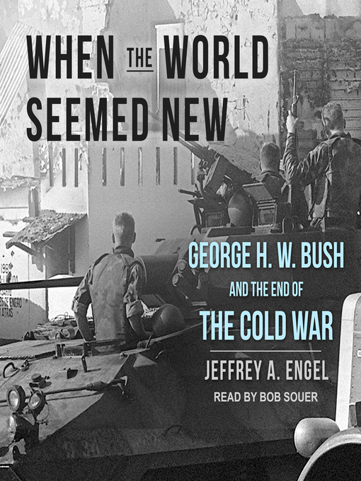 Title details for When the World Seemed New by Jeffrey A. Engel - Available